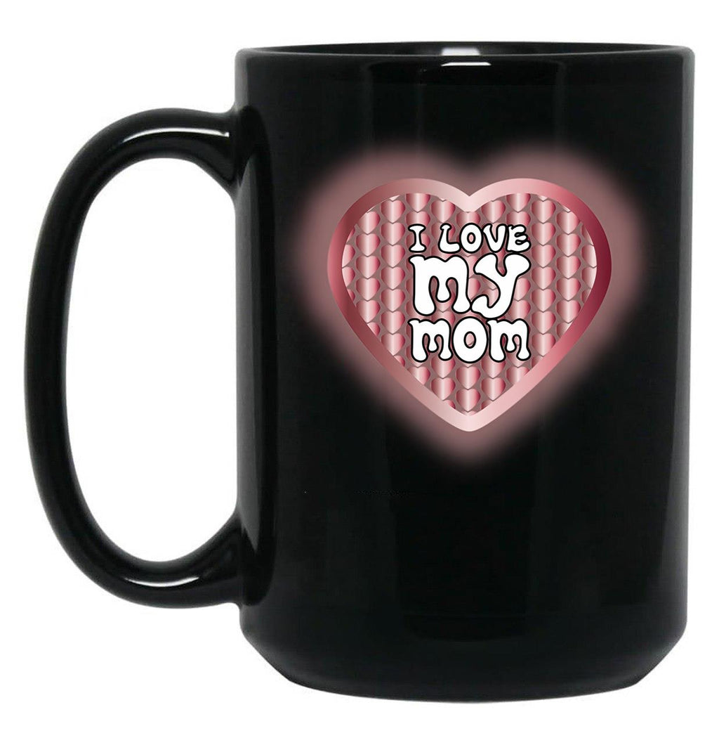 I Love My Mom (42) Black Coffee Mug