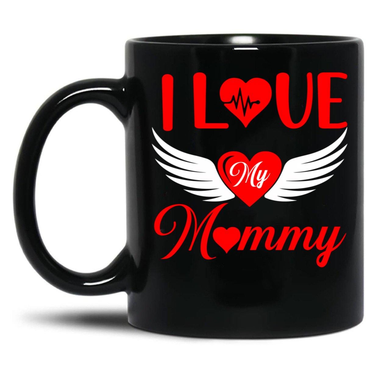 I Love My Mommy 2022 Red Heart With Wings Black Coffee Mug