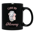 I Love My Mommy - Elephant And Baby Black Coffee Mug - Black