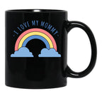 I Love My Mommy Black Coffee Mug - Black
