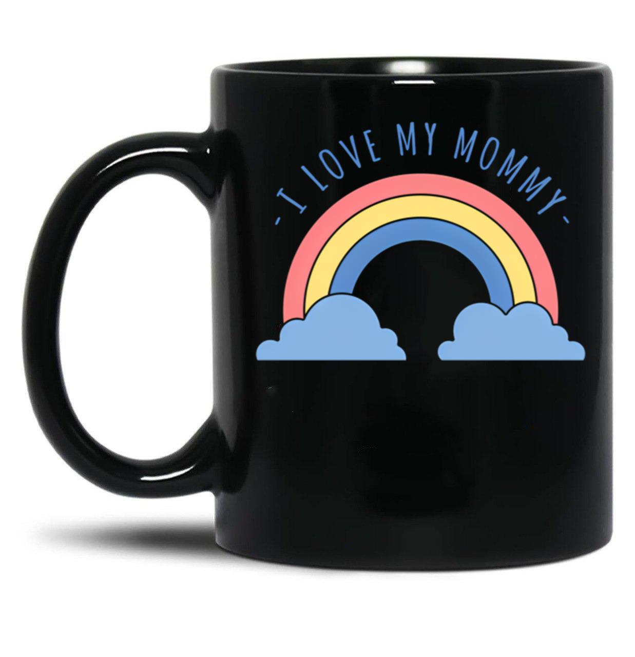 I Love My Mommy Black Coffee Mug