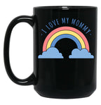 I Love My Mommy Black Coffee Mug