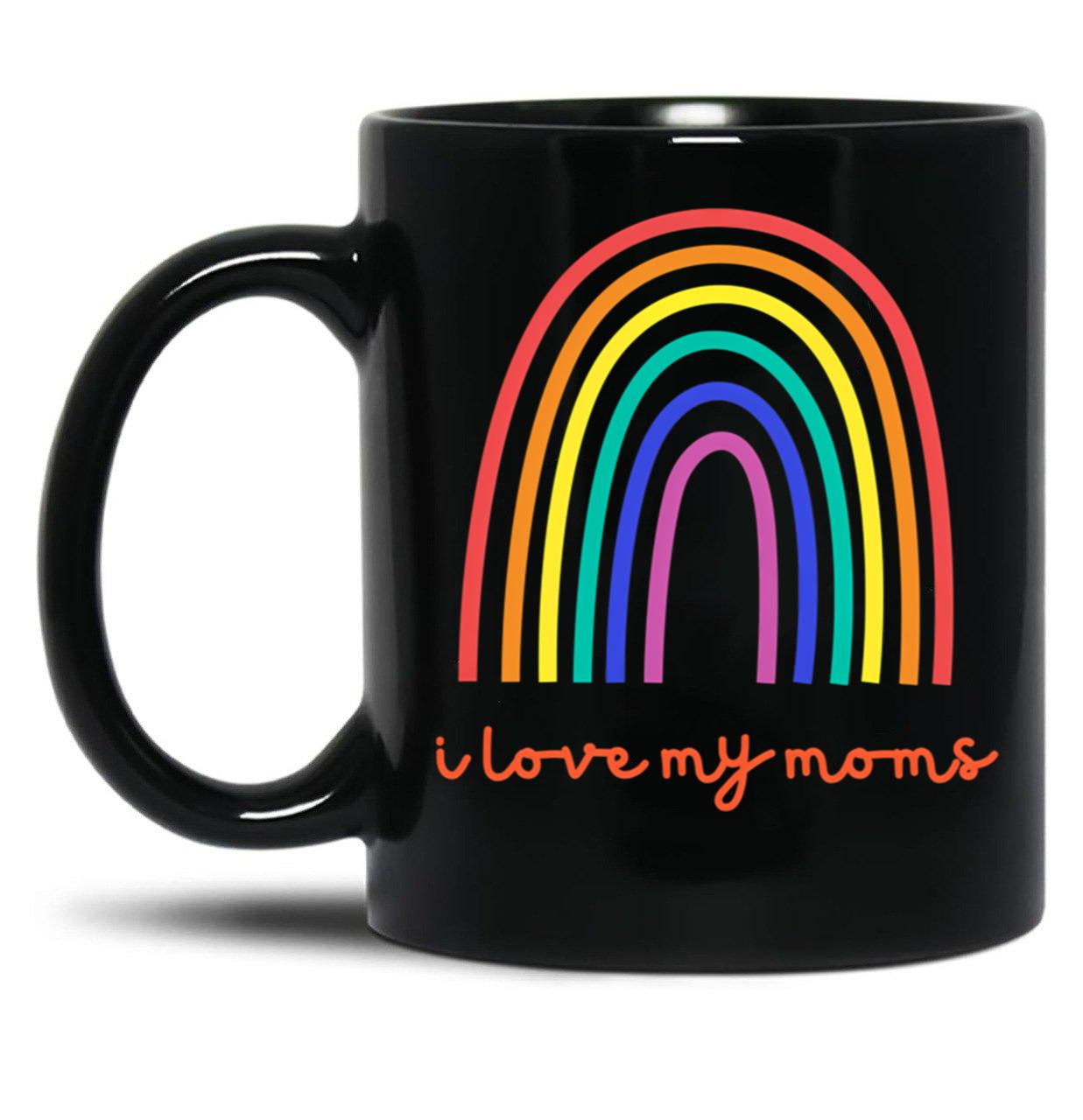 I Love My Moms Black Coffee Mug