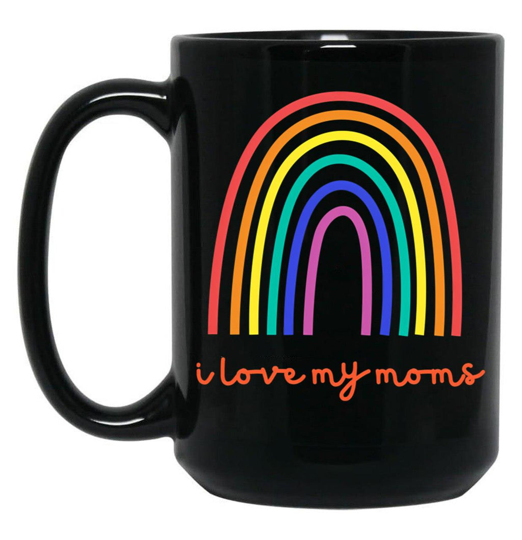 I Love My Moms Black Coffee Mug