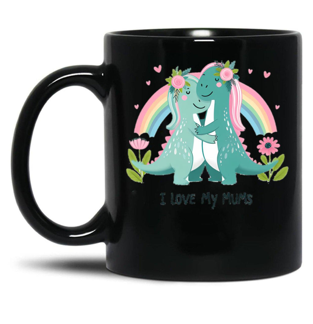 I Love My Mums (Lesbian) Black Coffee Mug