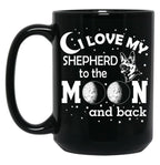 I Love My Shepherd - Cute Funny German Shepherd Dog Lover Black Coffee Mug