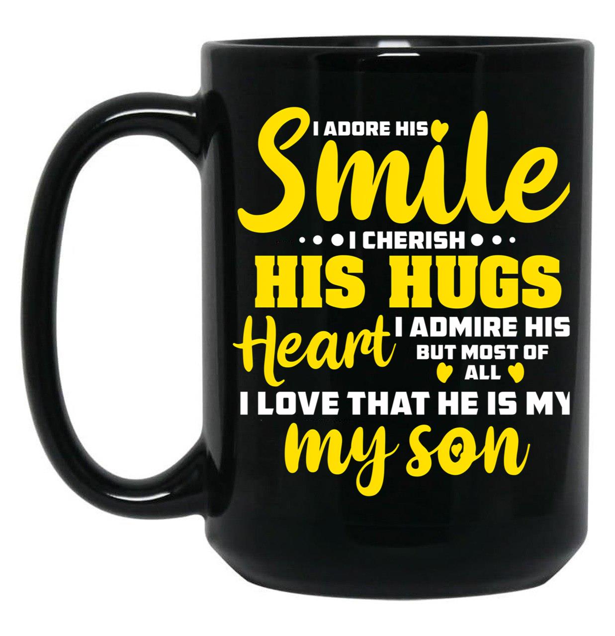 I Love My Son Black Coffee Mug