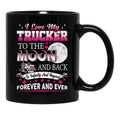 I Love My Trucker Black Coffee Mug - Black