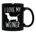 I Love My Weiner Black Coffee Mug - Black