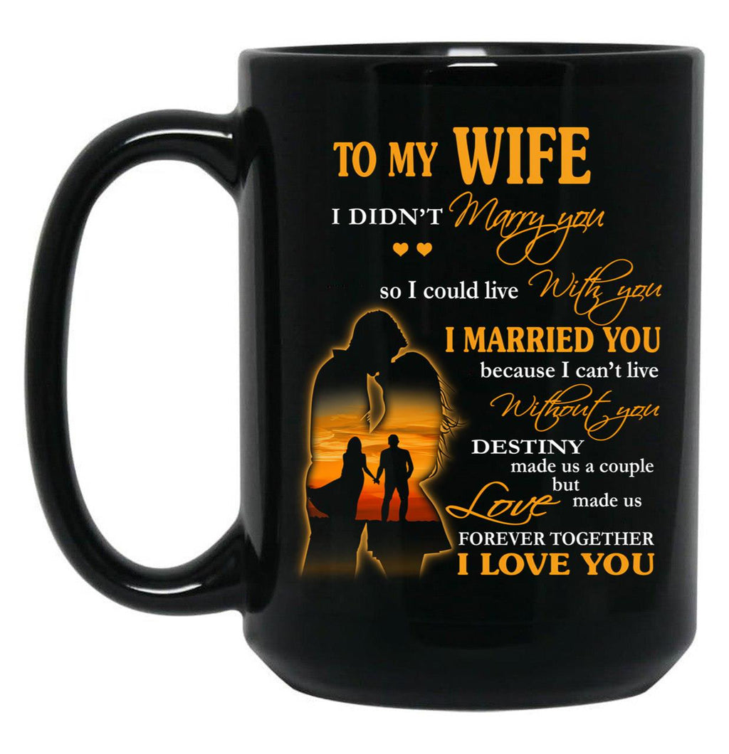 I Love My Wife Black Coffee Mug