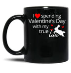 I Love Spending Valentine'S Day With My True Love Rabbit Black Coffee Mug