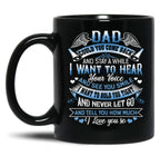 I Love You Dad Black Coffee Mug