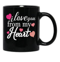 I Love You From My Heart Couples Valentines Day Mugs Black Coffee Mug - Black