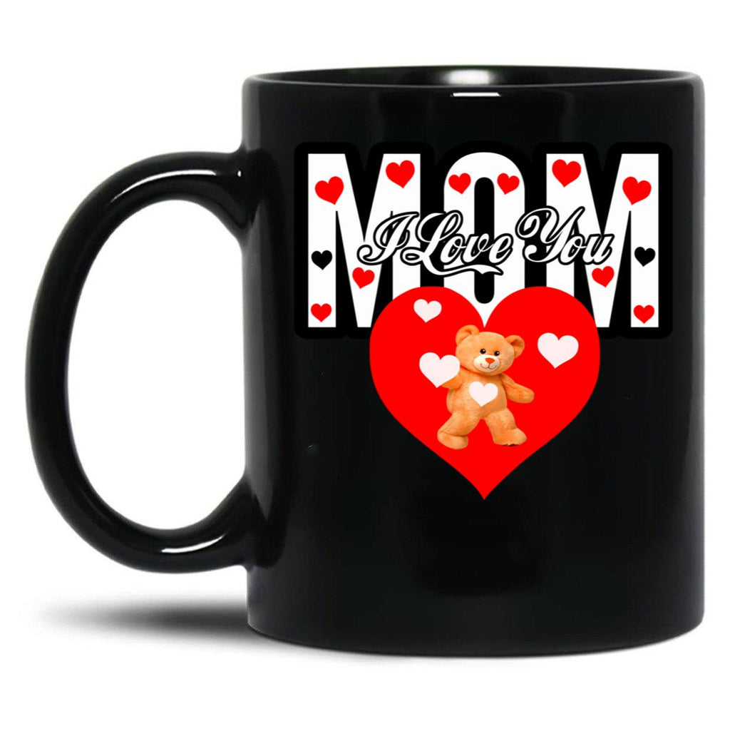 I Love You Mom 2 Black Coffee Mug