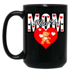 I Love You Mom 2 Black Coffee Mug