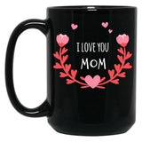 I Love You Mom Cheetah,For Mom Mom Mug Funny Mom Mug Mug For Mom Mama Mug Funny Mug Mom Mothers Day Gift Black Coffee Mug