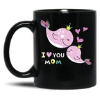 I Love You Mom - Cute Dolphin Mother'S Day Black Coffee Mug