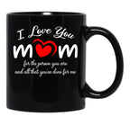 I Love You Mom Gift For Mom Mother'S Day Black Coffee Mug - Black