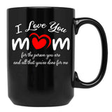 I Love You Mom Gift For Mom Mother'S Day Black Coffee Mug - Black