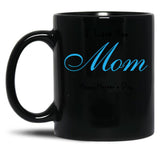 I Love You Mom Happy Mother'S Day Mother'S Day ,To Give To Mother In Birthday Or Any Other Event Black Coffee Mug