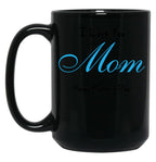 I Love You Mom Happy Mother'S Day Mother'S Day ,To Give To Mother In Birthday Or Any Other Event Black Coffee Mug