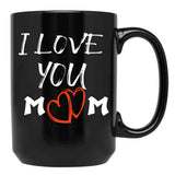 I Love You Mom Happy Mother'S Day Mug Mothers Day Mug Mother Mug Mom Mug Mom Life ,Mothers Day TMug Black Coffee Mug - Black