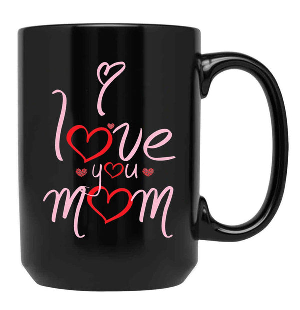 I Love You Mom Happy Mother'S Day Strong Woman Strong Home From Baby To Mom You Are My Power Black Coffee Mug - Black