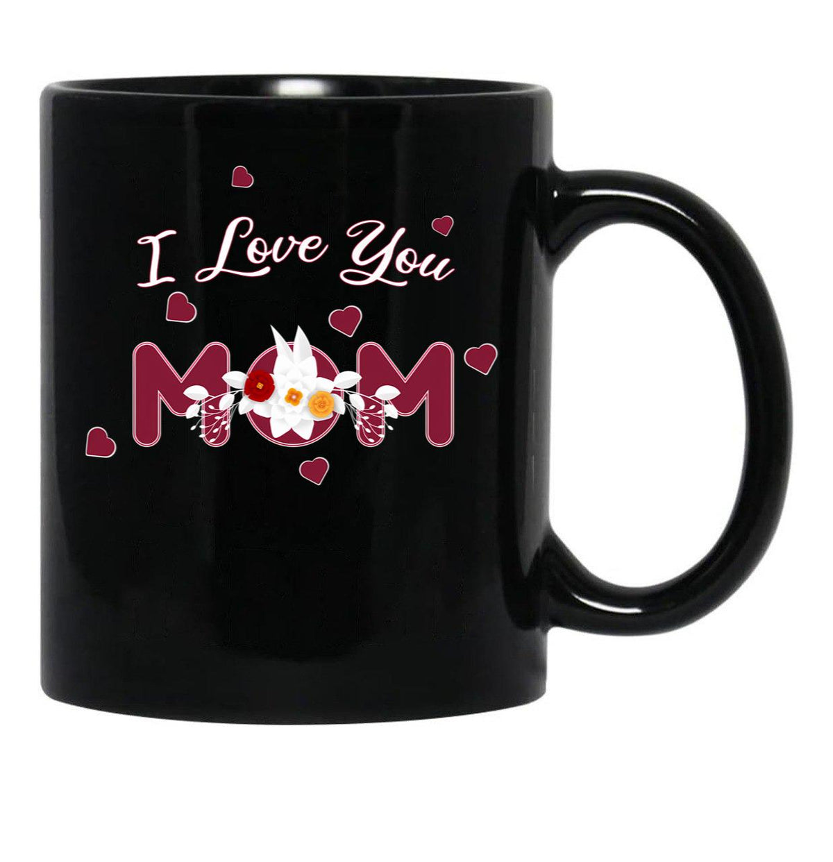 I Love You Mom Happy Mothers Day (1) Black Coffee Mug - Black