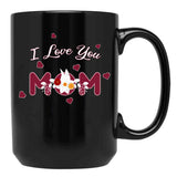 I Love You Mom Happy Mothers Day (1) Black Coffee Mug - Black