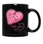 I Love You Mom Mother'S Day Black Coffee Mug - Black