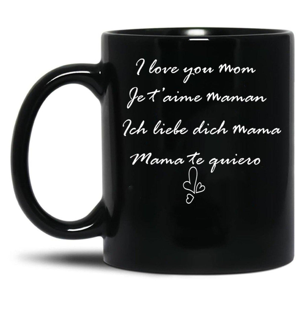 I Love You Mom Perfect And Cute Family Gift Idea For Mom - Happy Mother'S Day Black Coffee Mug