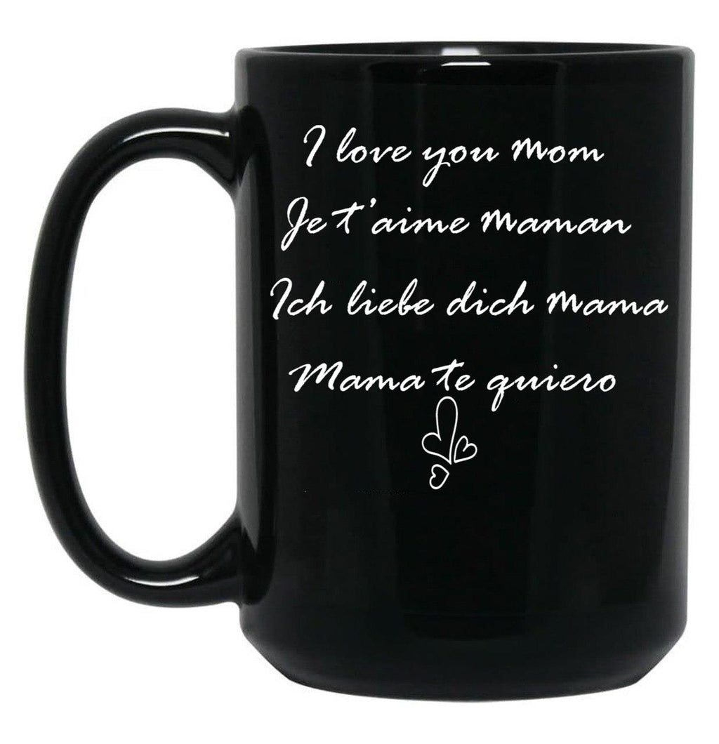 I Love You Mom Perfect And Cute Family Gift Idea For Mom - Happy Mother'S Day Black Coffee Mug