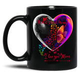 I Love You Mom  Mothers Daymommy  Black Coffee Mug