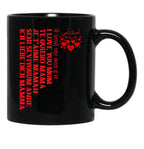 I Love You Mom Te Quiero Mam Je T'Aime Maman Seni Seviyorum Anne Ich Liebe Dich Mamma Black Coffee Mug - Black