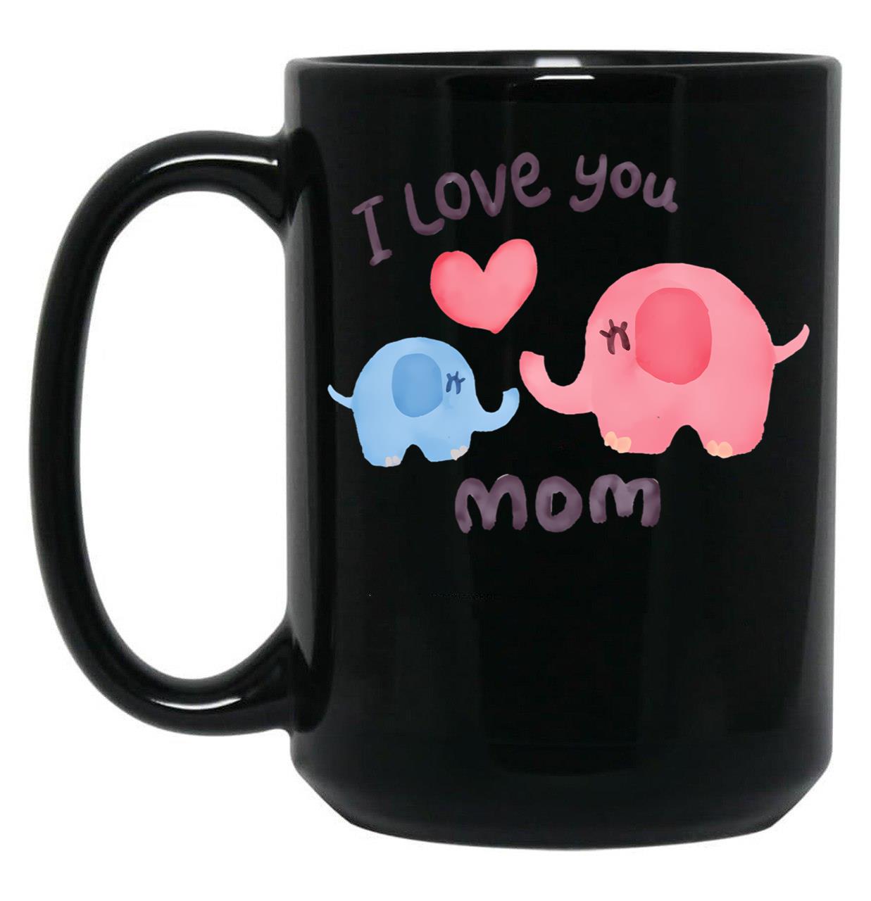 I Love You Mom Watercolor Elephants Black Coffee Mug