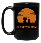 I Love You Mom (19) Black Coffee Mug