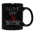 I Love You Mom (29) Black Coffee Mug - Black