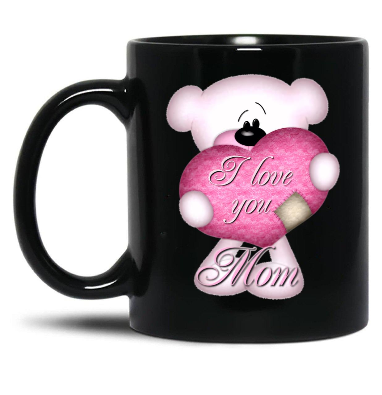 I Love You Mom (31) Black Coffee Mug