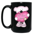 I Love You Mom (31) Black Coffee Mug
