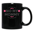 I Love You Mom (42) Black Coffee Mug - Black