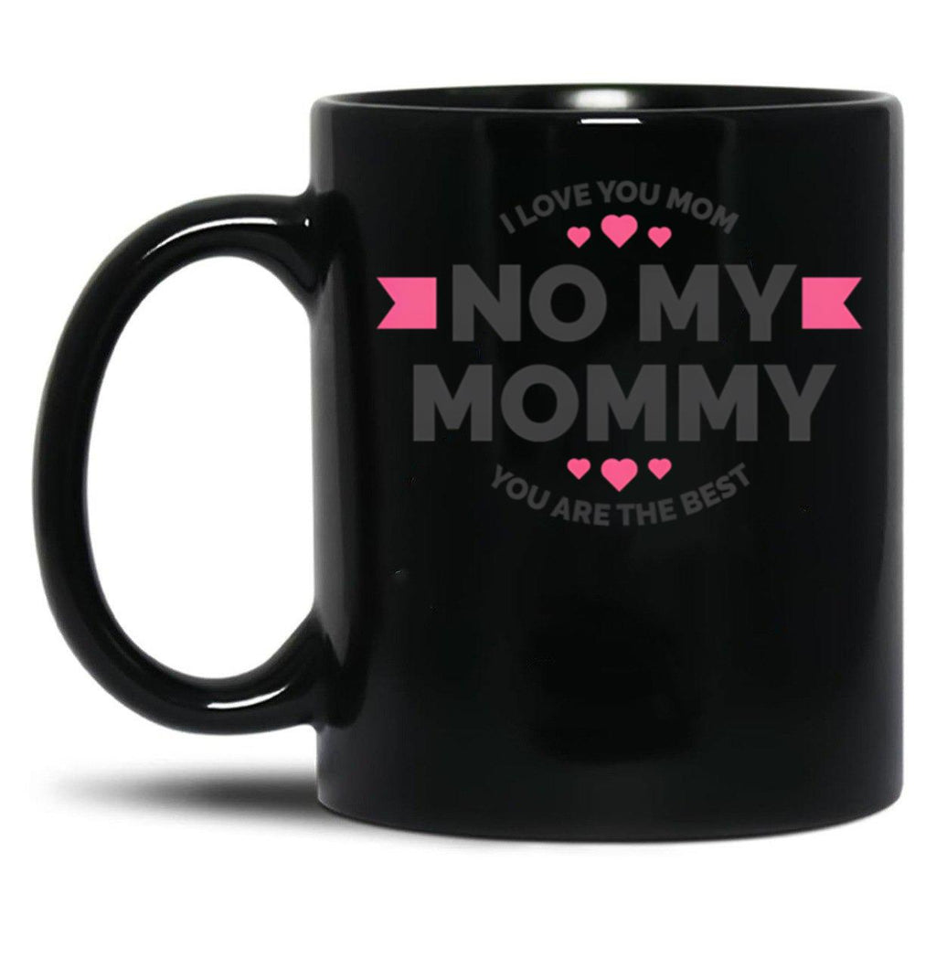 I Love You Mom (42) Black Coffee Mug