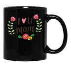 I Love You Mom (7) Black Coffee Mug - Black