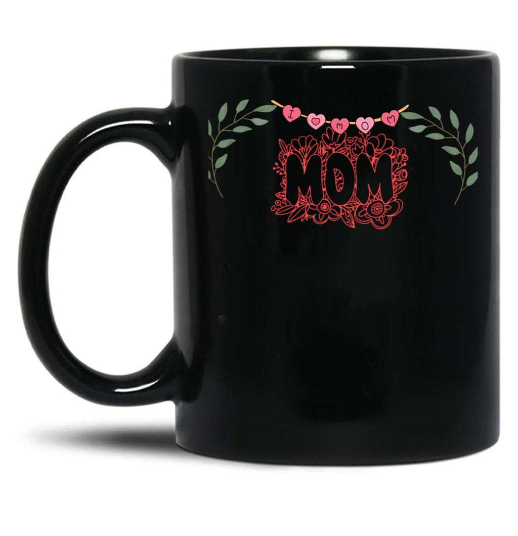 I Love You Mother Black Coffee Mug