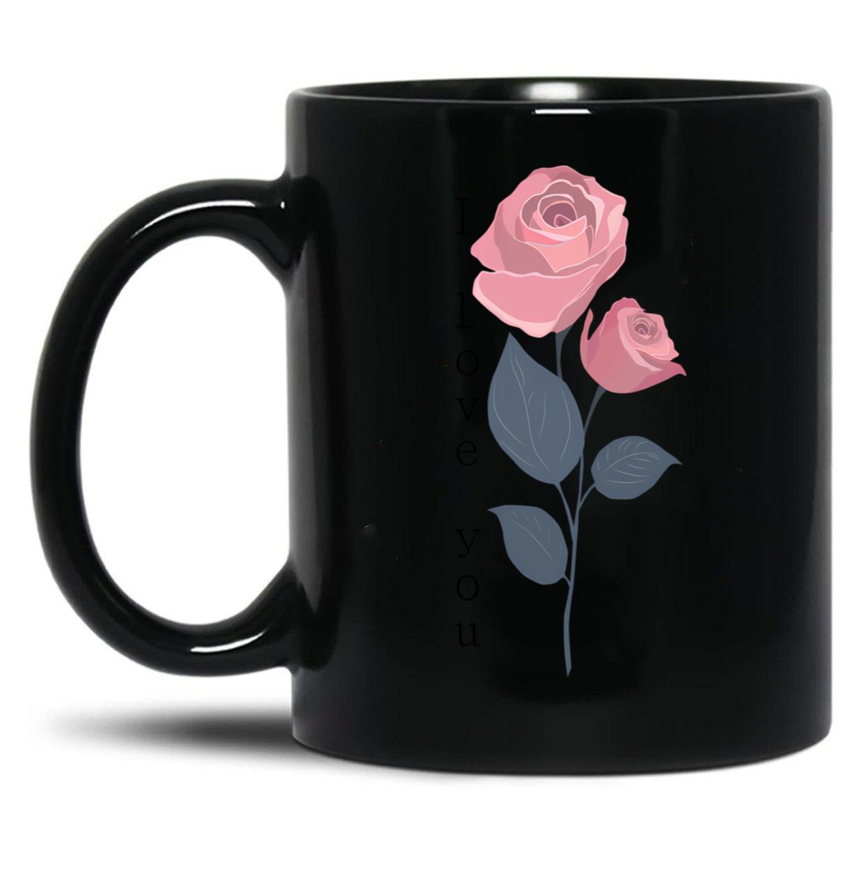I Love You - Rose Black Coffee Mug
