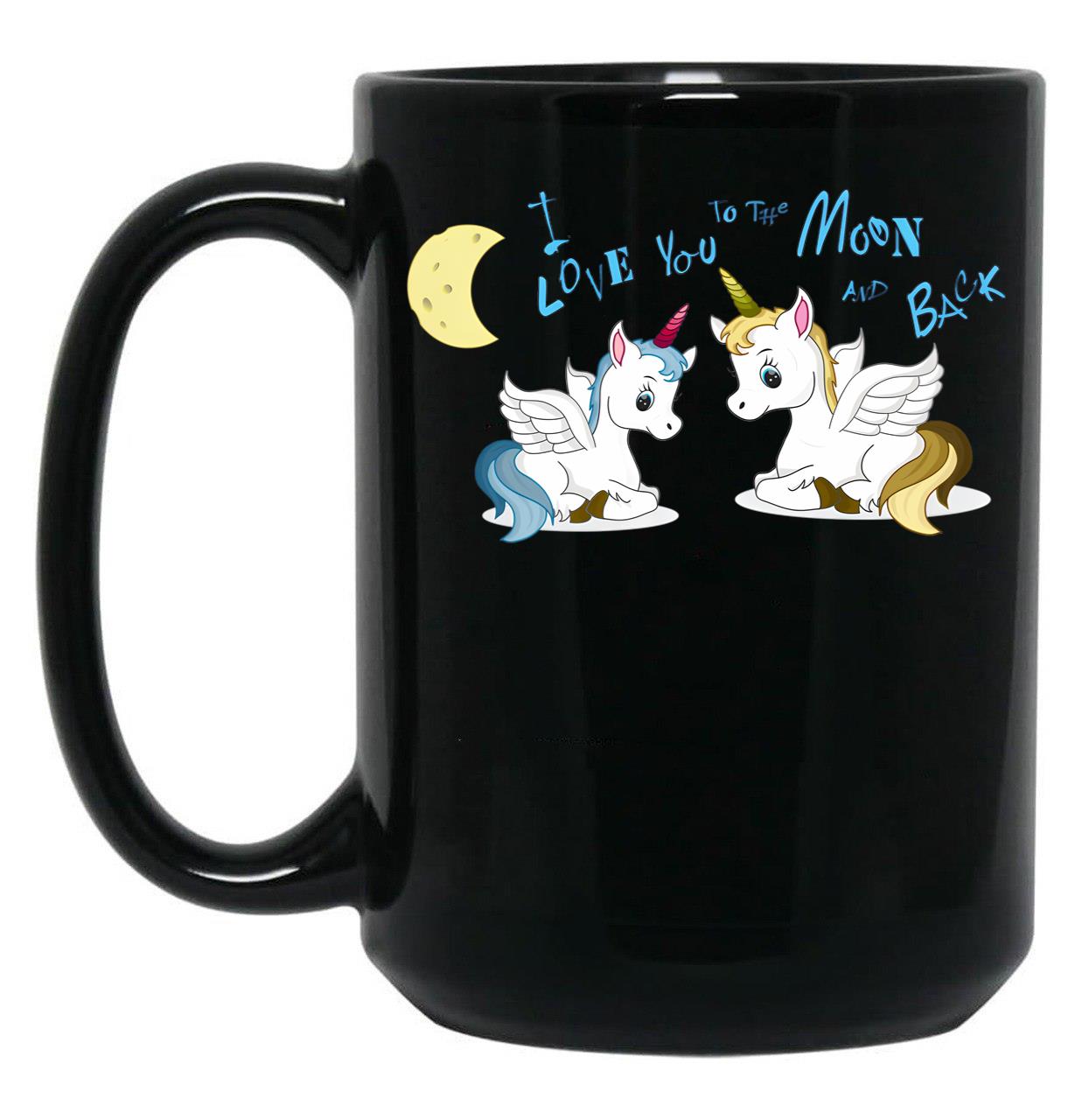 I Love You To The Moon And Back Black Coffee Mug