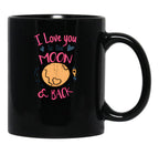 I Love You To The Moon  Black Coffee Mug - Black