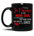 I Love You With All My Ass Humor Gift Black Coffee Mug
