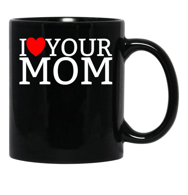 I Love Your Mom Red Heart Hot Mother I Love Your Mom Gear Black Coffee Mug - Black