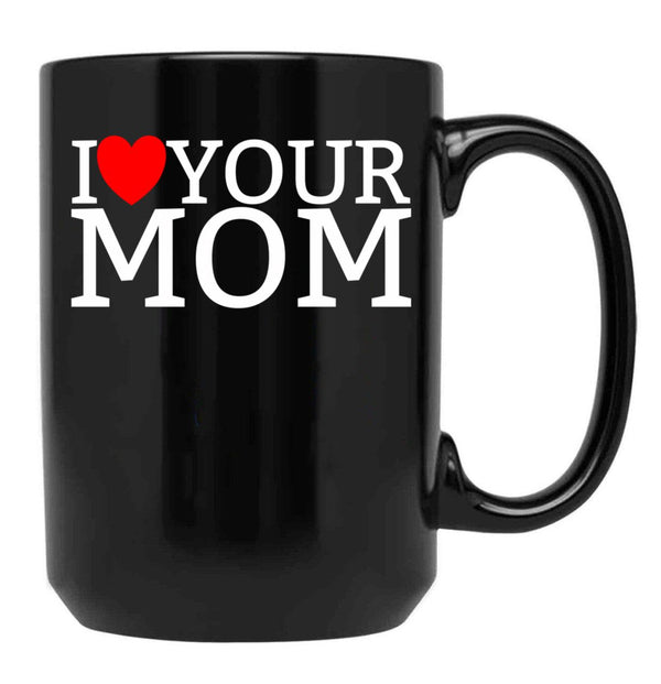 I Love Your Mom Red Heart Hot Mother I Love Your Mom Gear Black Coffee Mug - Black