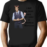 I Met The Devil Once His Name is Matthew Morrison Premium Heavyweight Cotton T-Shirt - Black